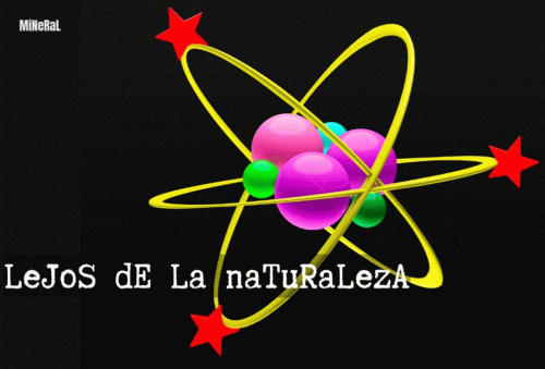 Mineral (ARG) : Lejos de la Naturaleza